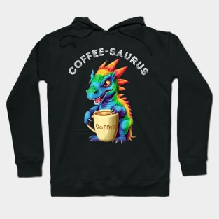 Cute Rainbow Dinosaur T-Rex - Coffee-saurus - Kawaii Anime Dino & Coffee Lover Hoodie